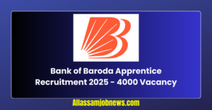 Bank of Baroda Apprentice Recruitment 2025 - 4000 Vacancy