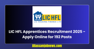 LIC HFL Apprentices Recruitment 2025 - Apply Online for 192 Posts