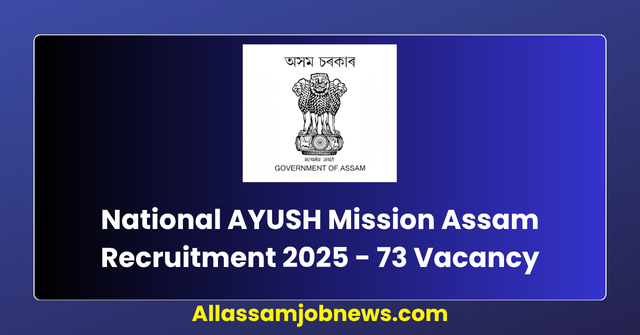 NAM Assam Recruitment 2025 - 73 Managers & Others Vacancy