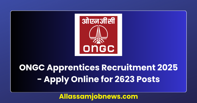ONGC Apprentices Recruitment 2025 - Apply Online for 2623 Posts