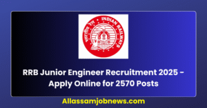 RRB Junior Engineer Recruitment 2025 - Apply Online for 2570 Posts