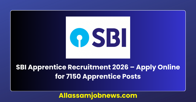 SBI Apprentice Recruitment 2026 – Apply Online for 7150 Apprentice Posts