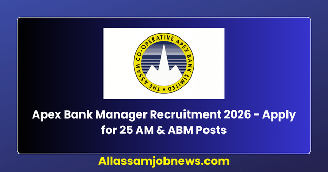 Apex Bank Manager Recruitment 2026 - Apply for 25 AM & ABM Posts