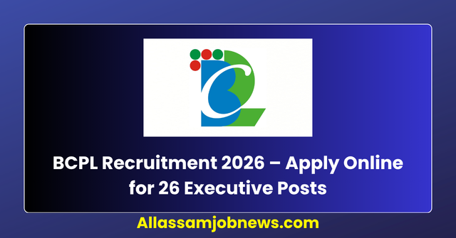 BCPL Recruitment 2026 – Apply Online for 26 Executive Posts